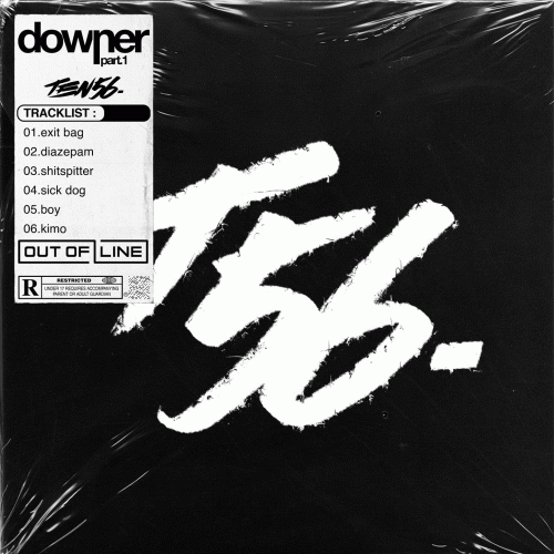 Ten56. : Downer Part.1